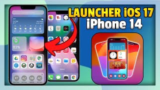 LAUNCHER iOS 17 PARA ANDROID APK │LAUNCHER DE iPhone 14 PRO│ CONVIERTE TU ANDROID EN iPhone│Tap2Tech [upl. by Chil]