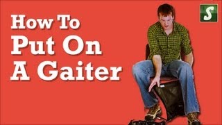 How to put on a Gaiter [upl. by Porte]