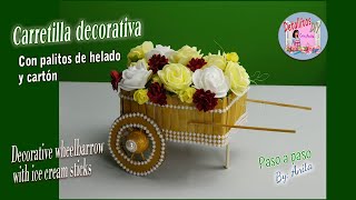 Carretilla decorativa con palitos de helado y cartón [upl. by Eetnom]