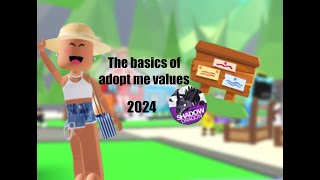 The basics of adopt me values IN UNDER 2 MINUTES 2024 [upl. by Kopp803]