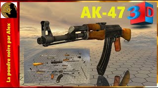 DÉSASSEMBLAGE ASSEMBLAGE AK47 KALACHNIKOV EN 3D  démontage complet [upl. by Ferriter]