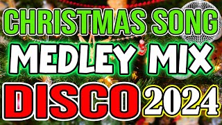 CHRISTMAS SONGS MEDLEY DISCO 2024  DJMAR REMIX  DISCO TRAXX [upl. by Ramed]