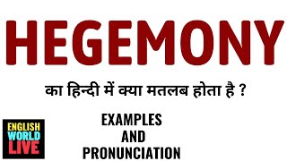 HEGEMONY MEANING IN HINDI  HEGEMONY का हिन्दी में क्या मतलब होता है  HEGEMONY IN HINDI [upl. by Yasnyl]