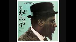 Thelonious Monk  Monks Dream Full Album [upl. by Colbert]