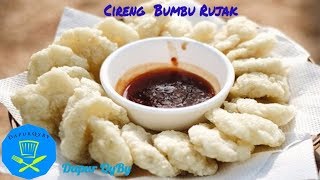 Resep Membuat Cireng Bumbu Rujak Enak Dan Renyah [upl. by Cecilla30]