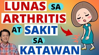 Lunas sa Arthritis at Sakit sa Katawan  By Doc Willie Ong Internist and Cardiologist [upl. by Ned816]