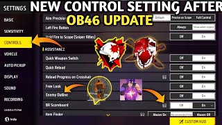 New Control Settings Free Fire After OB 46 Update 2024  Free Fire Control Setting Full Details [upl. by Noraf]