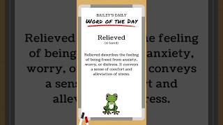 BD Word of the Day  Relieved [upl. by Othella]