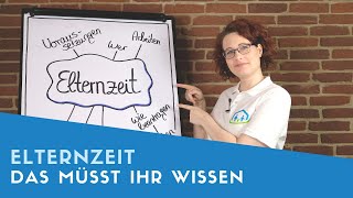 ▶ Elternzeit Das müsst ihr wissen [upl. by Eitisahc]