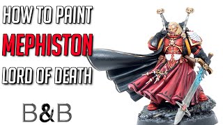 How to paint Mephiston Lord of Death [upl. by Arquit]