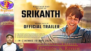 SRIKANTH Official Trailer RAJKUMMAR RAO  JYOTIKA ALAYA  TUSHAR HIRANANDANI I Reaction amp Review [upl. by Nuoras]