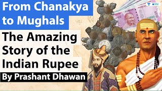 From Chanakya to Mughals  The Amazing Story of the Indian Rupee [upl. by Airlie612]