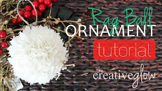 Rag Ball Tree Ornament Tutorial  Cute and Elegant [upl. by Ahen582]