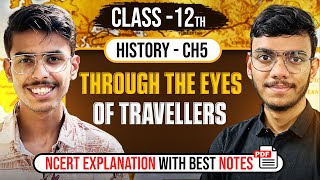 Through The Eyes of Travellers Class 12 History NCERT Explanation in Hindi and Important Questions [upl. by Roma]