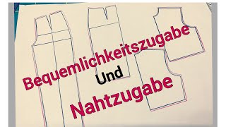 Was ist die Bequemlichkeitszugabewas ist die Nahtzugabe [upl. by Lelith923]