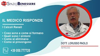 I Calcoli Renali Cosa Sono Sintomi Cura e Alimentazione [upl. by Lukin]