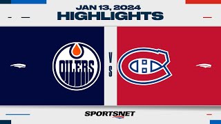 NHL Highlights  Oilers vs Canadiens  January 13 2024 [upl. by Llehcar24]