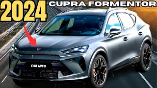 NEW 2024 Cupra Formentor Unveiled  New Features That Make You Surprised [upl. by Ilrebma]