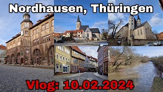 Nordhausen Thüringen  Vlog 10022024 [upl. by Asereht]