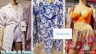 PRIMARK FRANCE 0908 PYJAMAS LINGERIE FEMME 🚺 [upl. by Panchito]