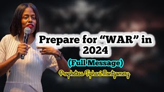 PREPARE FOR WAR Full Message  Tiphani Montgomery  Covered By God 2024 [upl. by Repsag]