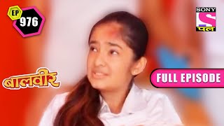 Baalveer  Full Episode  Episode 976  14th November 2021 [upl. by Oriel]