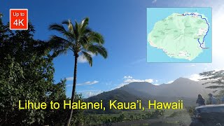 Lihue to Hanalei A Beautiful Road Trip Through Kauais Heart [upl. by Simetra]