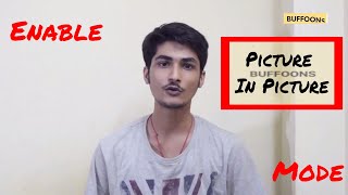 How To Enable Picture In Picture Mode In Android 80 Oreo। Moto E2 4G LTE । Buffoons [upl. by Haeluj]