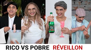 Rico vs Pobre  RÉVEILLON [upl. by Pelag]