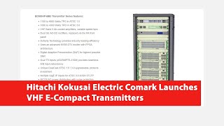 Hitachi Kokusai Electric Comark Launches VHF ECompact Transmitters [upl. by Eigla]