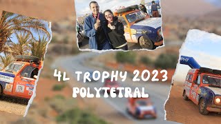 4L TROPHY 2023  POLYTETRAL [upl. by Llibyc]