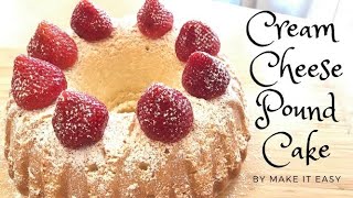 Cream Cheese Pound Cake [upl. by Hellah]