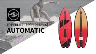 2019 Hyperlite Automatic Wakesurf Board Tech [upl. by Gebelein]