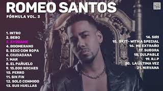 Romeo Santos  Fórmula Vol 3 Álbum Completo [upl. by Margareta]