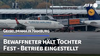 Geiselnehmer am Flughafen hält Hamburg in Atem  AFP [upl. by Iblok19]