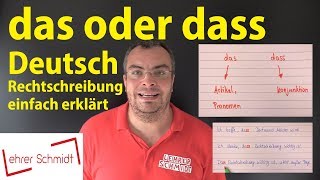 das oder dass Deutsch  Rechtschreibung  Lehrerschmidt  einfach erklärt [upl. by Nnyltiac]