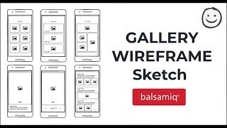 6 Different Image Gallery Wireframe in Balsamiq  UX Wireframe Sketch  Mobile App UX Wireframe [upl. by Najtsirk]