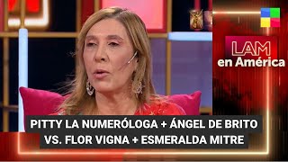 Pitty la numeróloga  Ángel de Brito vs Flor Vigna  LAM  Programa completo 270923 [upl. by Novia]