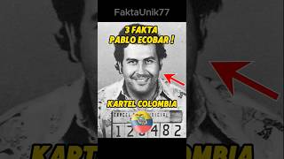 3 FAKTA UNIK PABLO ESCOBAR 🥶 shortsyoutube shortsviral pabloescobargaviria [upl. by Garges]