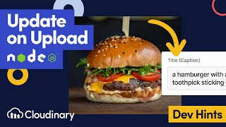 Update a Cloudinary Image on Upload in Nodejs  Dev Hints [upl. by Ystap673]