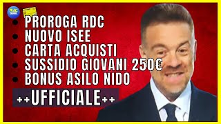 PROROGA REDDITO DI CITTADINANZANUOVO ISEESUSSIDIO GIOVANI 250€ASILO NIDO 2024 ⚠️ ULTIME NOTIZIE [upl. by Ailecra]