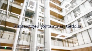 Kiinteistöjen johtaminen tiedolla [upl. by Nyrmak]