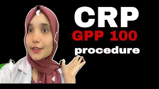 CRP test in gpp100 procedure [upl. by Lledroc306]