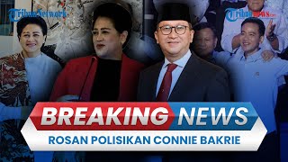 🔴BREAKING NEWS Connie Bakrie dan Rosan Roeslani akan Dipanggil Bareskrim Polri Imbas Laporan [upl. by Moor615]