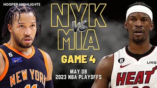 New York Knicks vs Miami Heat Full Game 4 Highlights  May 8  2023 NBA Playoffs [upl. by Aurelius]