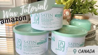 Amazon SATIN SMOOTH ALOE VERA WAX TUTORIAL  HOW TO DO WAX AT HOME [upl. by Ennybor]