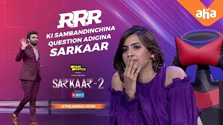 Niharika Konidela ni RRR ki sambandinchina question adigina Sarkaar  Sarkaar 2 ep 10 Streaming now [upl. by Lozano]