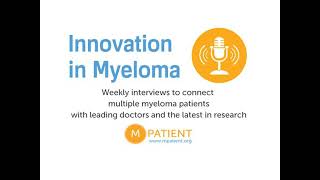 HealthTree Podcast for Myeloma Dr Damian Green Fred Hutchinson Cancer Center [upl. by Cutcheon]