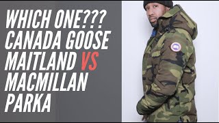 WHICH IS BETTER CANADA GOOSE MACMILLAN VS MAITLAND PARKA  FULL REVIEW [upl. by Lynd334]