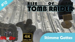 Rise Of The Tomb Raider  Stimme Gottes E12  Lets Play Deutsch 4k UltraHD riseofthetombraider [upl. by Reine813]